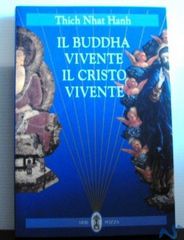 Copertina di Il Buddha vivente, il Cristo vivente